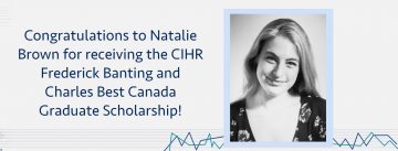 Natalie Brown won a prestigious CIHR award!